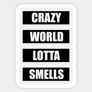 Crazy World Sticker